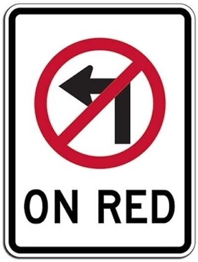 No Left Turn On Red Sign