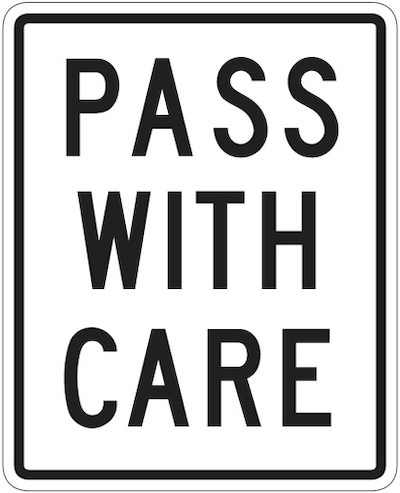 Pass With Care
