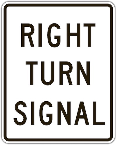 Right Turn Signal Sign