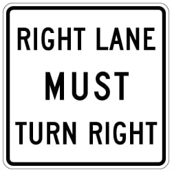 Right Lane Must Turn Right