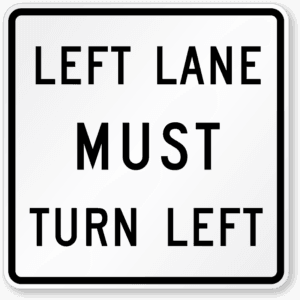 Left Lane Must Turn Left