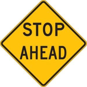 Stop Ahead